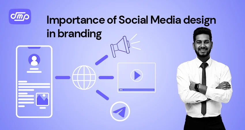 importance of social media design in branding