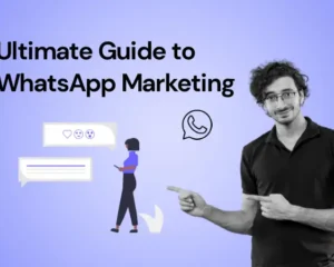 guide to whatsApp marketing