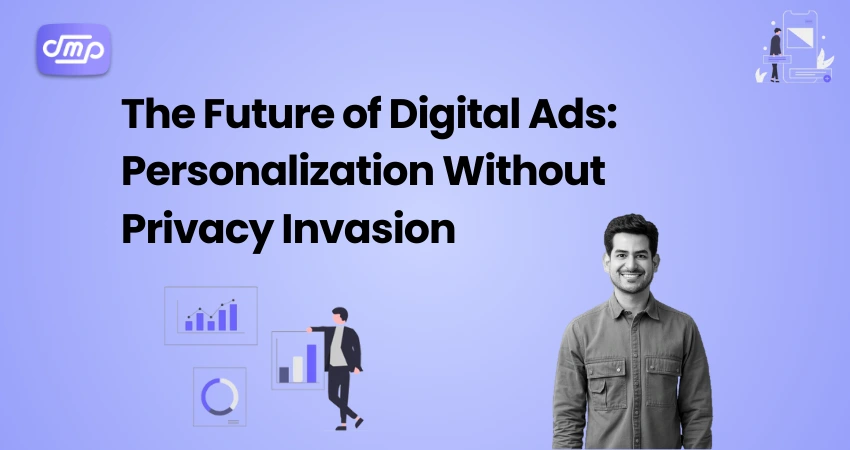 Future of Digital Ads